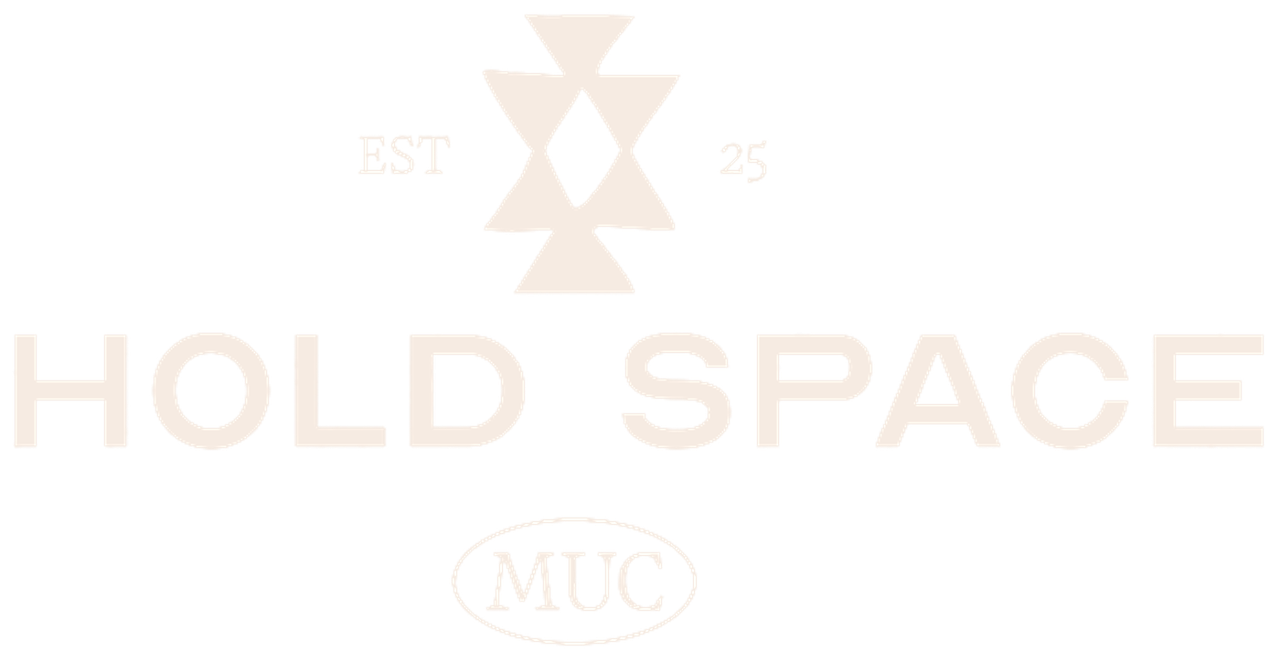 HOLD SPACE MUC — EST 25